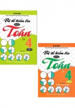 Combo Bộ Đề Kiểm Tra Môn Toán Lớp 4 Tập 1 + 2 (Dùng Kèm SGK Kết Nối Tri Thức Với Cuộc Sống) (Bộ 2 Cuốn)