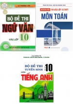 Combo Bộ Đề Thi Vào Lớp 10 (Bộ 3 Cuốn)