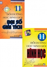 Combo Bồi Dưỡng Học Sinh Giỏi Đại Số Và Giải Tích + Hình Học 11 (Phạm Quốc Phong) (Bộ 2 Cuốn)