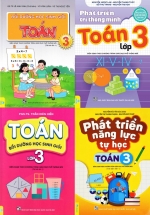Combo ND – Bồi Dưỡng Học Sinh Giỏi Toán Lớp 3 + Phát Triển Trí Thông Minh Toán Lớp 3 + Toán Bồi Dưỡng Học Sinh Giỏi Lớp 3 + Phát Triển Năng Lực Tự Học Toán 3 (Bộ 4 Cuốn)