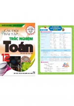 Combo Câu Hỏi Và Bài Tập Trắc Nghiệm Toán 12 + Tờ Công Thức Toán 12