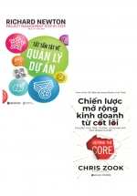 Combo Chiến Lược Mở Rộng Kinh Doanh Từ Cốt Lõi + Tất Tần Tật Về Quản Lý Dự Án (Bộ 2 Cuốn)