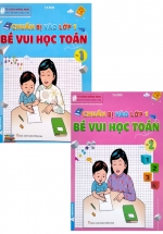 Combo Chuẩn Bị Vào Lớp 1 – Bé Vui Học Toán (Bộ 2 Cuốn)