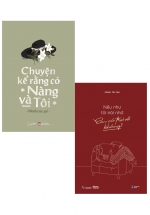 Combo Chuyện Kể Rằng Có Nàng Và Tôi + Nếu Như Tôi Nói Nhớ, Em Có Trở Về Không? (Bộ 2 Cuốn)