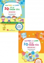 Combo Con Học Và Chơi Để Có IQ Thiên Tài – Đột Phá Trí Tuệ + Thách Thức Tư Duy (Bộ 2 Cuốn)