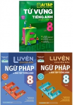 Combo Củng Cố Toàn Diện Từ Vựng Và Ngữ Pháp Tiếng Anh Lớp 8 (Bộ 3 Cuốn)