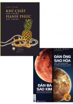 Combo Đàn Ông Sao Hỏa – Đàn Bà Sao Kim + Khí Chất Bao Nhiêu, Hạnh Phúc Bấy Nhiêu (Bộ 2 Cuốn)