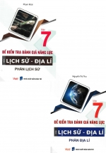 Combo Đề Kiểm Tra Đánh Giá Năng Lực Môn Lịch Sử – Địa Lí Lớp 7 (Bộ 2 Cuốn)