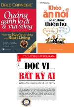 Combo Đọc Vị Bất Kỳ Ai + Khéo Ăn Nói Sẽ Có Được Thiên Hạ + Quẳng Gánh Lo Đi Và Vui Sống (Bộ 3 Cuốn)