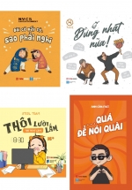 Combo Đời Có Mấy Tý, Sao Phải Nghĩ + Đừng Nhạt Nữa + Lì Quá Để Nói Quài + Thôi Lười Lắm, Nay Nghỉ Làm! (Bộ 4 Cuốn)