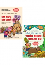 Combo Đồng Dao Cho Bé: Thiên Nhiên Quanh Em + Em Học Em Chơi (Bộ 2 Cuốn)