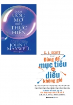Combo Đừng Để Mục Tiêu Như Diều Không Gió + Dám Ước Mơ Biết Thực Hiện (Bộ 2 Cuốn)
