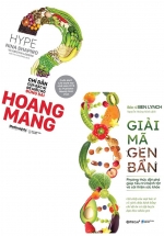 Combo Giải Mã Gen Bẩn + Hoang Mang – Chỉ Dẫn Của Bác Sỹ Để Hiểu Rõ Đúng Sai (Bộ 2 Cuốn)