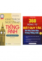 Combo Giải Thích Ngữ Pháp Tiếng Anh Với Bài Tập Và Đáp Án (Bìa vàng) + 360 Động Từ Bất Quy Tắc (Bộ 2 Cuốn)