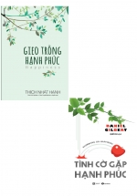 Combo Gieo Trồng Hạnh Phúc + Tình Cờ Gặp Hạnh Phúc (Bộ 2 Cuốn)