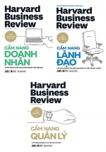 Combo HBR – Cẩm Nang Quản Lý + HBR – Cẩm Nang Lãnh Đạo + HBR – Cẩm Nang Doanh Nhân (Bộ 3 Cuốn)