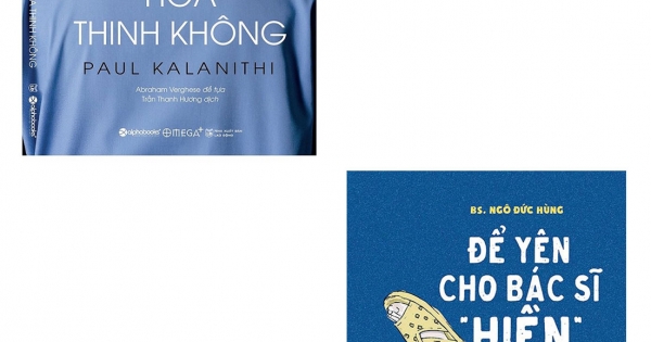 Combo Khi Hơi Thở Hóa Thinh Không + Để Yên Cho Bác Sĩ “Hiền” (Bộ 2 Cuốn)