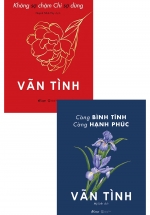 Combo Không Sợ Chậm Chỉ Sợ Dừng + Càng Bình Tĩnh Càng Hạnh Phúc (Bộ 2 Cuốn)