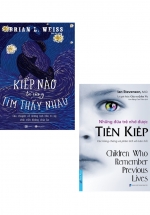 Combo Kiếp Nào Ta Cũng Tìm Thấy Nhau + Những Đứa Trẻ Nhớ Được Tiền Kiếp (Bộ 2 Cuốn)