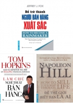Combo Làm Chủ Nghệ Thuật Bán Hàng + Napoleon Hill – Để Thế Giới Biết Bạn Là Ai + Để Trở Thành Người Bán Hàng Xuất Sắc (Bộ 3 Cuốn)