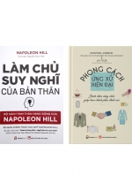 Combo Làm Chủ Suy Nghĩ Của Bản Thân + Phong Cách Ứng Xử Hiện Đại (Bộ 2 Cuốn)
