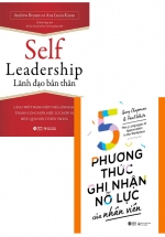 Combo Lãnh Đạo Bản Thân + 5 Phương Thức Ghi Nhận Nỗ Lực Của Nhân Viên (Bộ 2 Cuốn)