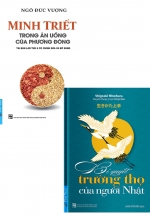 Combo Minh Triết Trong Ăn Uống Của Phương Đông + Bí Quyết Trường Thọ Của Người Nhật (Bộ 2 Cuốn)