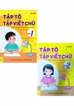 Combo ND – Tập Tô, Tập Viết Chữ: Quyển 1 + 2 – Hành Trang Cho Bé Tự Tin Vào Lớp 1 (Bộ 2 Cuốn)