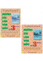 Combo ND – Những Bài Làm Văn Mẫu Lớp 3 – Tập 1+2 (Bộ Sác Kết Nối Tri Thức Với Cuộc Sống)