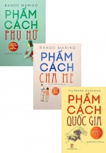 Combo Phẩm Cách Phụ Nữ + Phẩm Cách Cha Mẹ + Phẩm Cách Quốc Gia (Bộ 3 Cuốn)