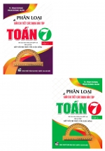 Combo Phân Loại & Giải Chi Tiết Các Dạng Bài Tập Toán 7 – Tập 1 +2 (Bám Sát SGK Kết Nối Tri Thức Với Cuộc Sống – Bộ 2 Cuốn)