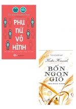 Combo Phụ Nữ Vô Hình + Bốn Ngọn Gió (Bộ 2 Cuốn)