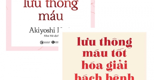 Combo Phương Pháp Ăn Uống Cải Thiện Lưu Thông Máu + Lưu Thông Máu Tốt Hóa Giải Bách Bệnh (Bộ 2 Cuốn)