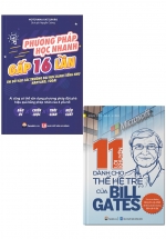 Combo Phương Pháp Học Nhanh Gấp 16 Lần + 11 Lời Khuyên Dành Cho Thế Hệ Trẻ Của Bill Gates (Bộ 2 Cuốn)