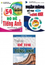 Combo Phương Pháp Trắc Nghiệm – 54 Bộ Đề Tiếng Anh Luyện Thi THPT Quốc Gia + Ngân Hàng Đề thi Mới Môn Tiếng Anh Luyện Thi THPT + Tuyển Tập Đề Thi THPT Quốc Gia Môn Tiếng Anh (Bộ 3 Cuốn)