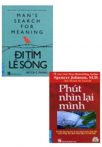 Combo Phút Nhìn Lại Mình + Đi Tìm Lẽ Sống (Bộ 2 Cuốn)
