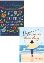 Combo Quyền Tách Khỏi Đám Đông + Tử Tế Đáng Giá Bao Nhiêu (Bộ 2 Cuốn)