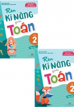 Combo Rèn Kĩ Năng Giải Toán Lớp 2 (Theo Chương Trình Giáo Dục Phổ Thông Mới)