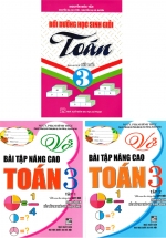 Combo 3 Cuốn: Vở Bài Tập Nâng Cao Toán Lớp 3 + Bồi Dưỡng Học Sinh Giỏi Toán 3 (Bám Sát SGK Kết Nối)