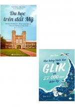 Combo Sách Du Học Trên Đất Mỹ + Học Bổng Lãnh Đạo Glik Và 22.000 Dặm Diệu Kỳ (Bộ 2 Cuốn)