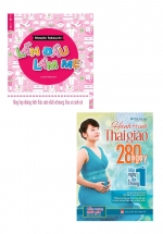 Combo Sách Hành Trình Thai Giáo 280 Ngày + Lần Đầu Làm Mẹ (Bộ 2 Cuốn)