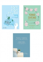 Combo Sách Tâm Hơn Thuốc – Minh Chứng Khoa Học Về Sự Tự Chữa Lành + Hello, Habits – Một Chỉ Dẫn Sống Tốt Hơn + Yang Sheng – Dưỡng Lành Cơ Thể, Làm Đẹp Tâm Hồn (Bộ 3 Cuốn)