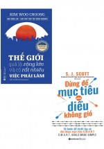 Combo Sách Thế Giới Quả Là Rộng Lớn Và Có Rất Nhiều Việc Phải Làm + Đừng Để Mục Tiêu Như Diều Không Gió (Bộ 2 Cuốn)