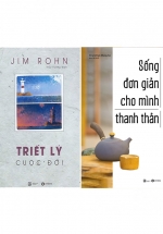 Combo Sống Đơn Giản Cho Mình Thanh Thản + Triết Lý Cuộc Đời (Bộ 2 Cuốn)