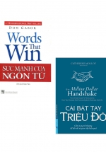 Combo Sức Mạnh Của Ngôn Từ + Cái Bắt Tay Triệu Đô (Bộ 2 Cuốn)