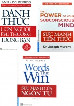 Combo Sức Mạnh Của Ngôn Từ + Sức Mạnh Tiềm Thức + Đánh Thức Con Người Phi Thường Trong Bạn (Bộ 3 Cuốn)