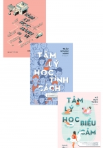 Combo Tâm Lý Học Hành Vi + Tâm Lý Học Tính Cách + Tâm Lý Học Biểu Cảm (Bộ 3 Cuốn)