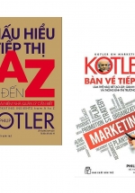 Combo Thấu Hiểu Tiếp Thị Từ A – Z + Kotler Bàn Về Tiếp Thị (Bộ 2 Cuốn)