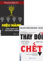 Combo Thay Đổi Hay Là Chết + Hiệu Năng Châm Ngôn Của Nhà Doanh Nghiệp (Bộ 2 Cuốn)