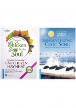 Combo The Best Of Chicken Soup For The Soul – Tuyển Tập Những Câu Chuyện Hay Nhất + Hạt Giống Tâm Hồn – Bản Giao Hưởng Cuộc Sống (Bộ 2 Cuốn)